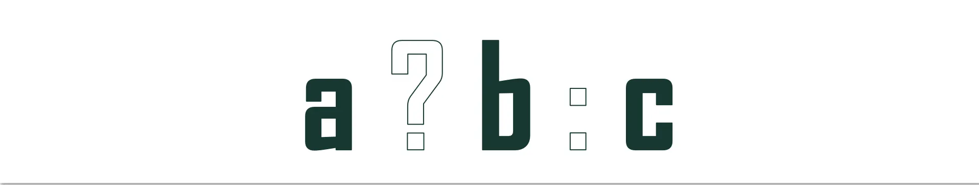 Ternary operator A?B:C